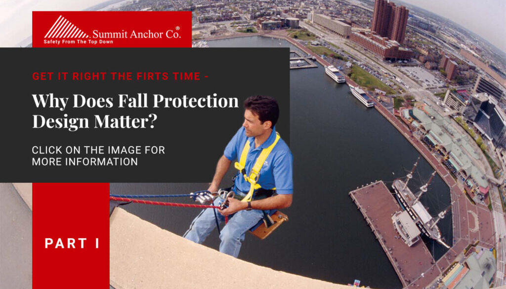 Why Does Fall Protection Designs Matter FEATURED (3)